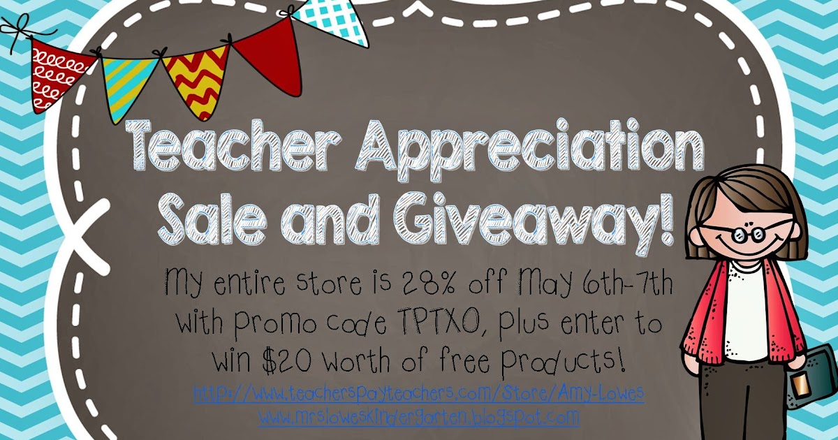 Mrs. Lowes' Kindergarten Korner: Teacher Appreciation Sale and Giveaway! - What Is The Teacher Pay Teacher Black Friday Sale