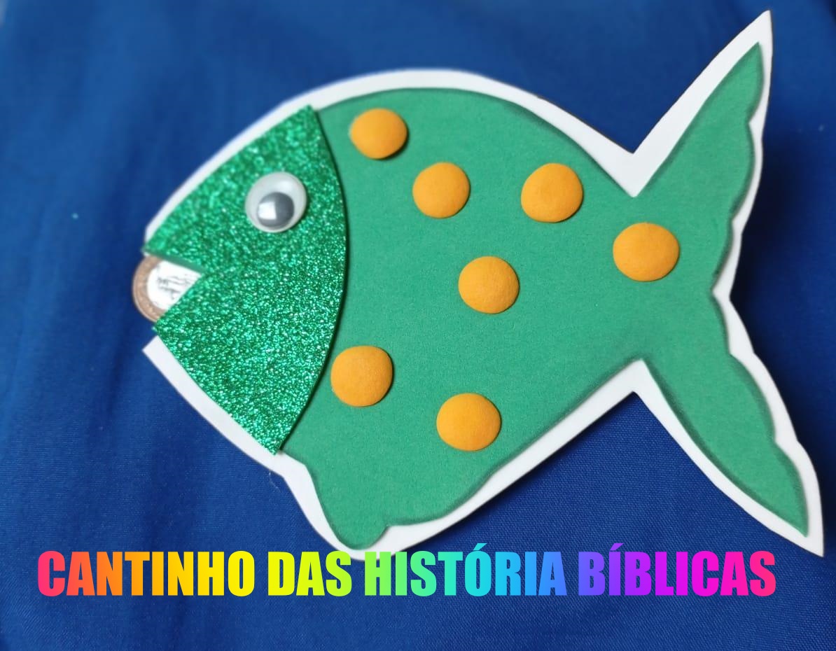 CANTINHO DAS HISTÓRIAS BÍBLICAS As coisas incríveis que Jesus fez A moeda na boca do peixe. Os CANTINHO DAS HISTÓRIAS BÍBLICAS As coisas incríveis que Jesus fez A moeda na boca do peixe. Os