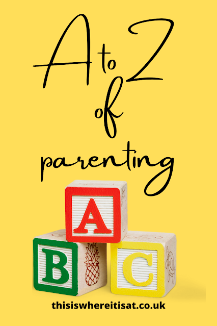 A to Z of parenting