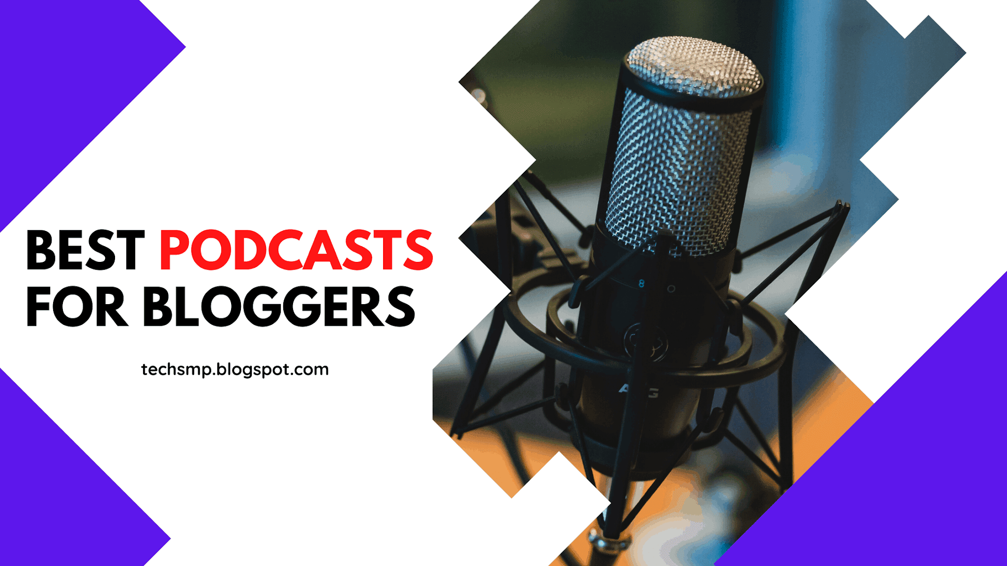 Podcast for Bloggers