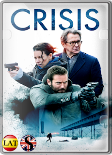 Crisis (2021) HD 1080P LATINO/INGLES