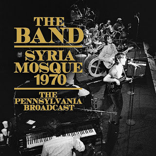 The Band's Syria Mosque 1970