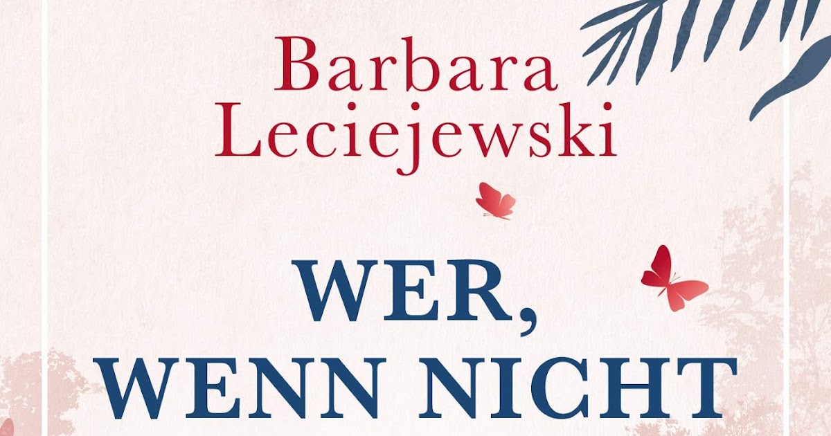 Lenas Bücherlounge Buchrezension Barbara Leciejewski Wer, wenn nicht wir