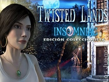 TWISTED LANDS 2: INSOMNIAC - Guía del juego y video guía E