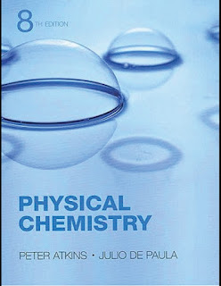 Physical Chemistry by Peter Atkins & Julio de Paula 8th Edition Physical Chemistry by Peter Atkins & Julio de Paula 8th Edition