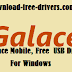  Galace Mobile, Free  USB Driver, For Windows