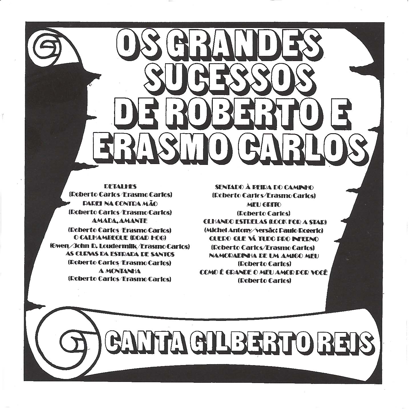 LA PLAYA MUSIC OLDIES GILBERTO REIS OS GRANDES SUCESSOS DE ROBERTO