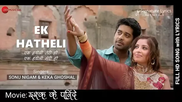 Ek Hatheli Teri Ho Lyrics - Ishq Ke Parindey - Sonu Nigam & Keka Ghoshal Ek Hatheli Teri Ho Lyrics - Ishq Ke Parindey - Sonu Nigam & Keka Ghoshal