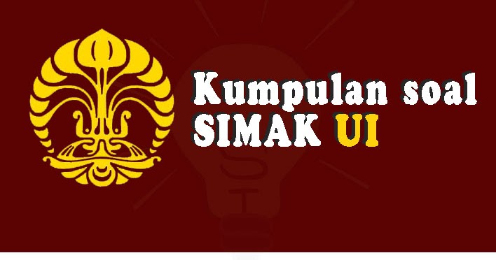 Kumpulan Soal Dan Pembahasan Simak Ui Terbaru Soalskul
