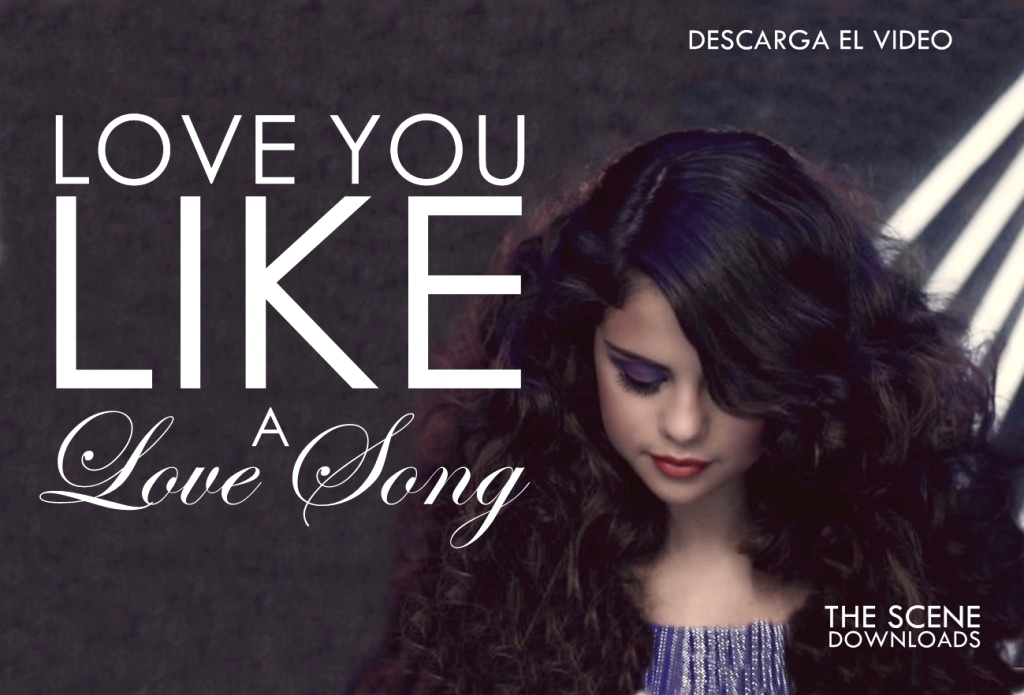 Ай лове сонг. Love you like a Love Song.