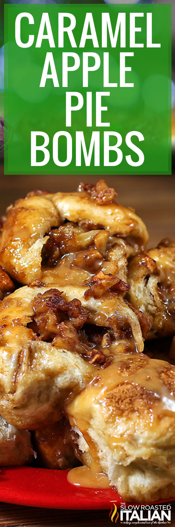 Caramel Apple Pie Bombs + Video