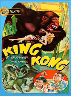 King Kong (1933) HD [1080p] Latino [GoogleDrive] SXGO