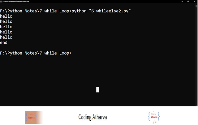 35 Program to demonstrate while-else and break in Python ~ Coding Atharva