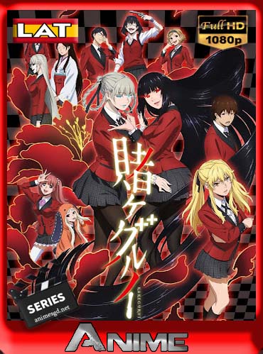 KAKEGURUI [12/12] Latino HD [1080P] [GoogleDrive] DizonHD