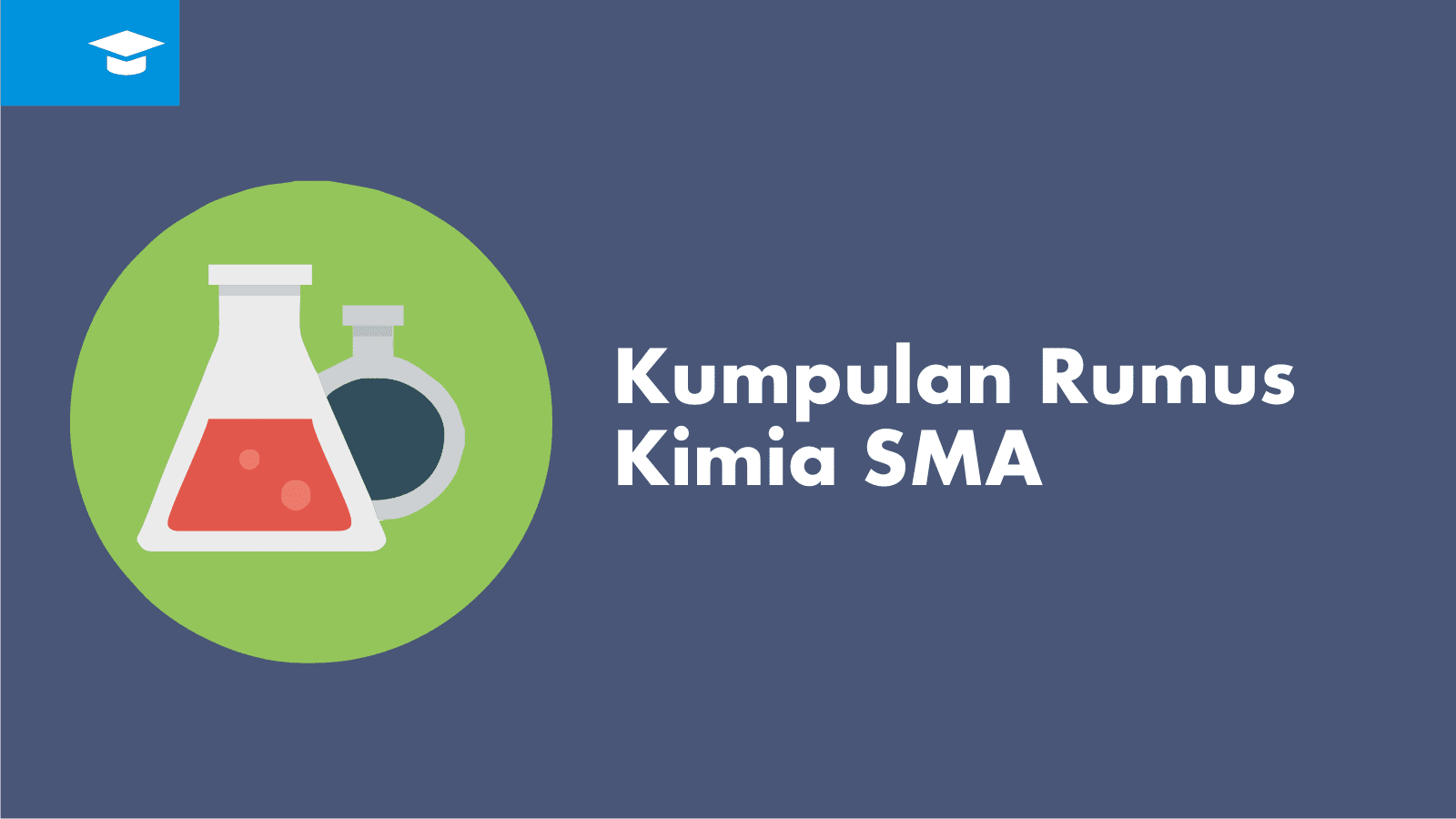 Kumpulan Rumus Kimia SMA Lengkap