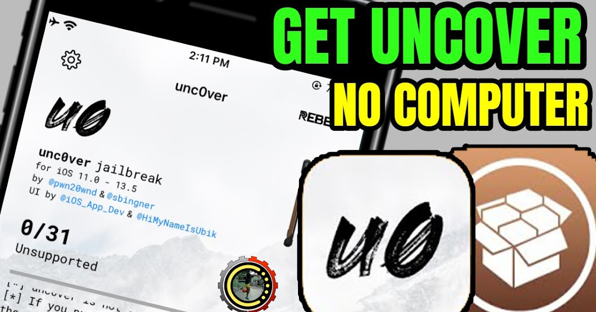 تحميل جلبريك انكفر Unc0ver بدون كمبيوتر من 11 0 الى 13 5 بشهادة جددة Jailbreak Unc0ver Ios No Compute