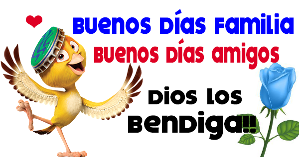 Buenos con alegría días Viral Alegría: Buenos Días!