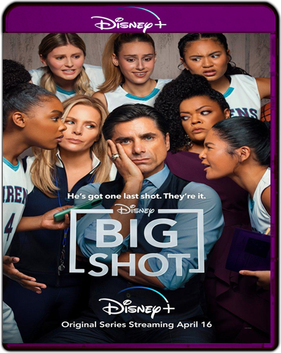 Big Shot: Season 1 (2021) 1080p DSNP WEB-DL Dual Latino-Inglés [Subt. Esp] (Serie de TV. Deportes)