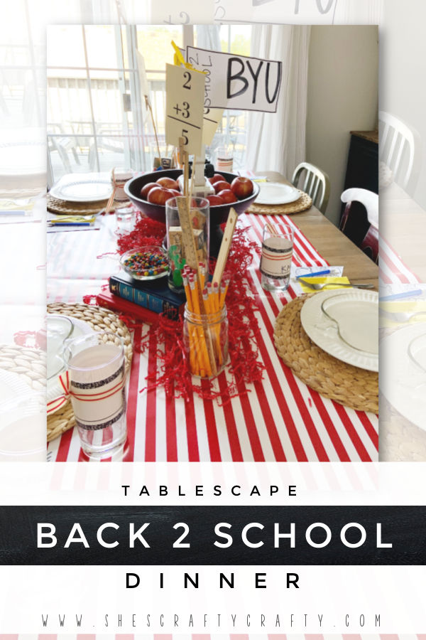 She s Crafty Back To School Dinner And Tablescape She s Crafty Back To School Dinner And Tablescape
