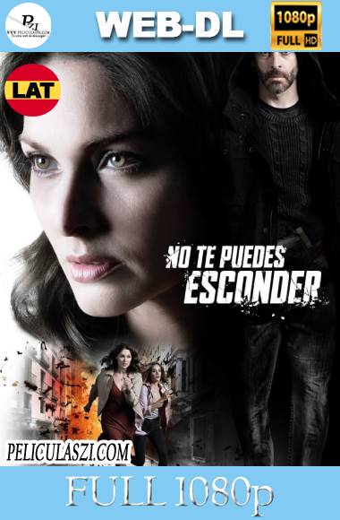 No te Puedes Esconder (2019) Full HD Temporada 1 NF WEB-DL 1080p Latino