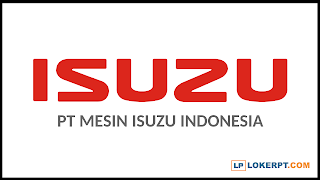 Lowongan Kerja PT Mesin Isuzu Indonesia Lowongan Kerja PT Mesin Isuzu Indonesia