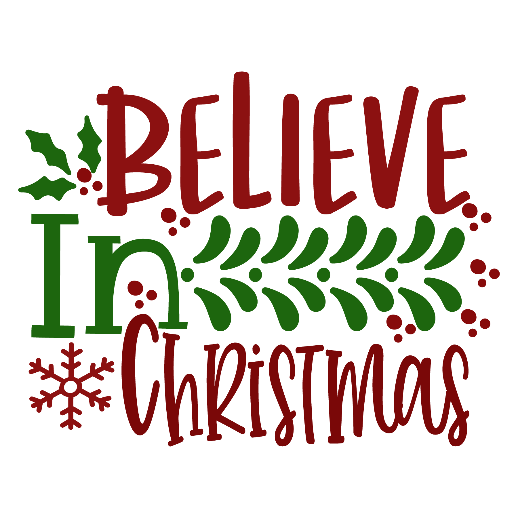 Download Believe in Christmas Quote SVG File Free PSD Mockups