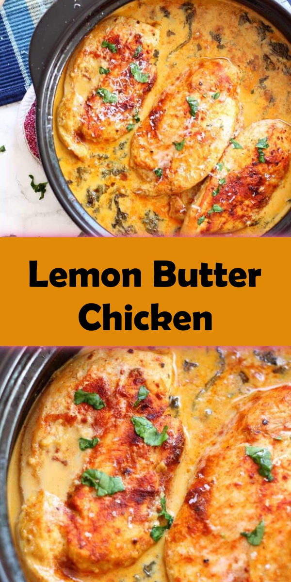 Lemon Butter Chicken - Cook, Taste, Eat