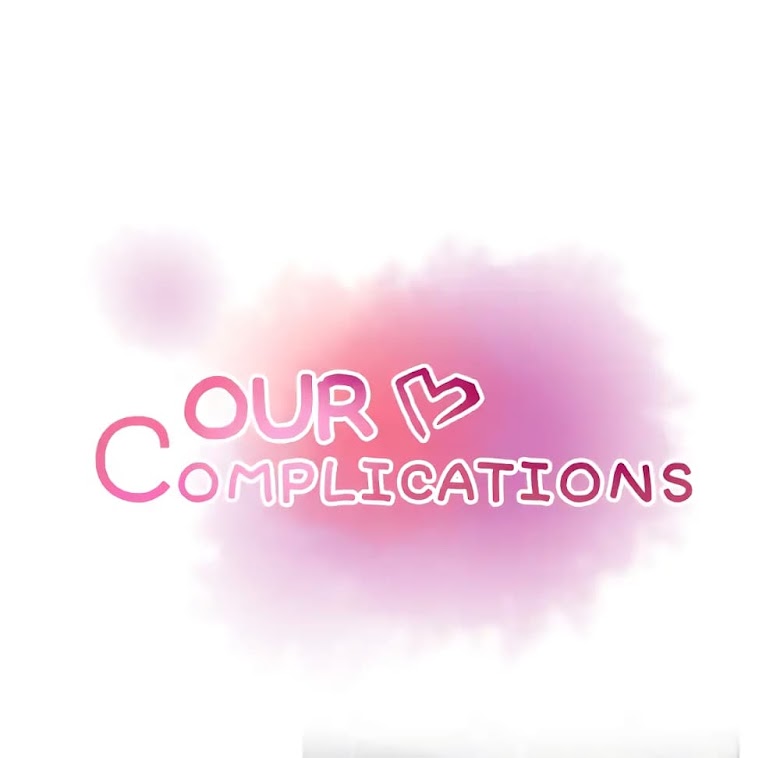 Our Complication - หน้า 23
