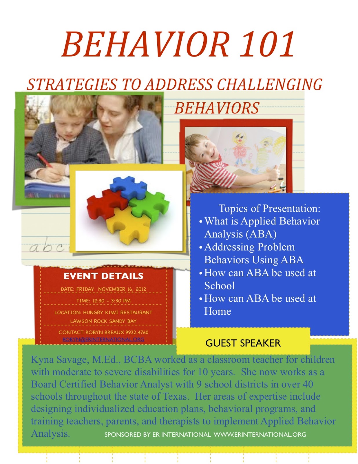 ER INTERNATIONAL Followup, and Behavior Training