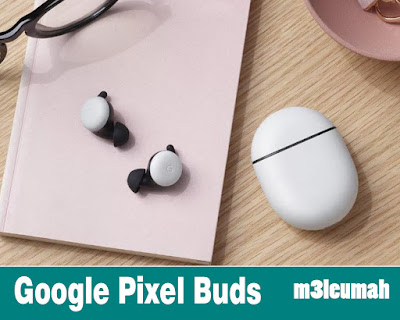 سماعة الرأس اللاسلكية Google Pixel Buds متاحة الآن على متجر Google