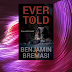 Ever Told | Benjamin Bremasi | Mystery & Thriller | ARC Book Review