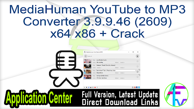 MediaHuman YouTube to MP3 Converter 3.9.9.46 (2609) x64 x86 + Crack