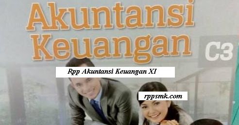 Download Rpp Mata Pelajaran Akuntansi Keuangan Smk Kelas Xi Xii Kurikulum 2013 Revisi 2017 2018 Semester Ganjil Dan Genap Rpp 1 Lembar Download Rpp Smk Kurikulum 2013 Revisi 2017 2018 2019 2020 2021 1 Lembar Daring
