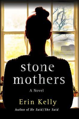 Review: Stone Mothers by Erin Kelly