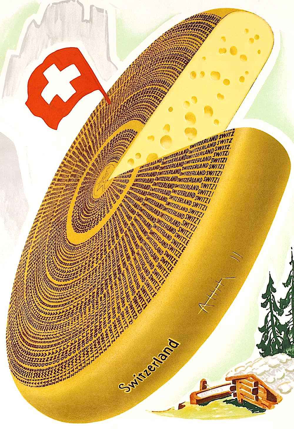 1948 poster Switzerland a 1948 poster of a giant wheel of cheese, Switzerland