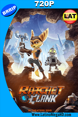Ratchet y Clank (2016) Latino HD 720p (2016)