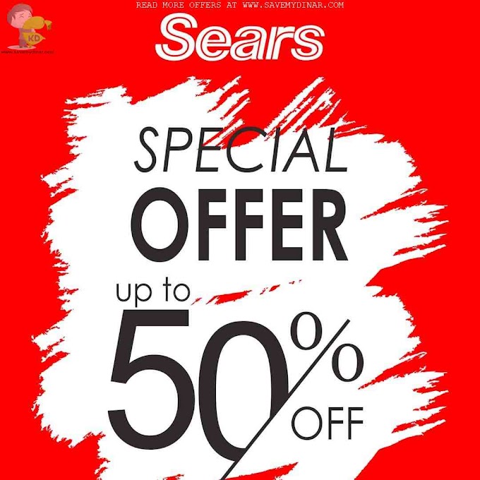 Sears Kuwait - Special Offer Upto 50% OFF