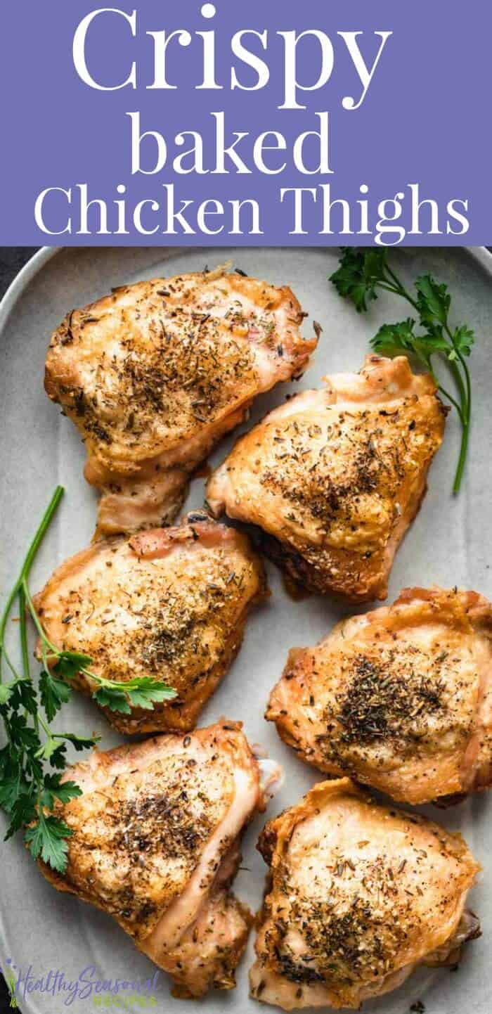 CRISPY BAKED CHICKEN THIGHS Believe the Taste!