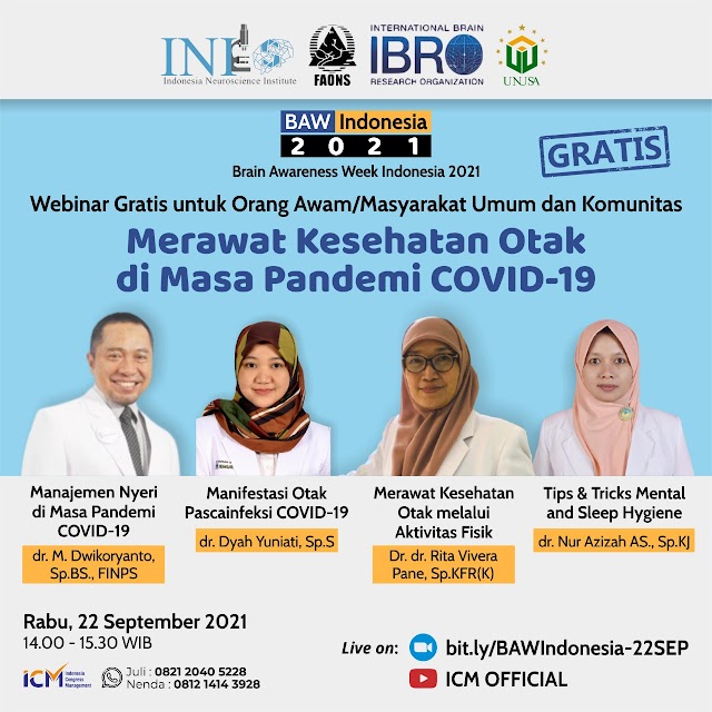 (7 Webinar GRATIS) BAW 2021"Brain Awarness Week Indonesia 2021" 7 Webinar Gratis Untuk Orang Awam/Masyarakat Umum dan Komunitas