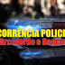 Ocorrência Policial - Arcoverde e Região