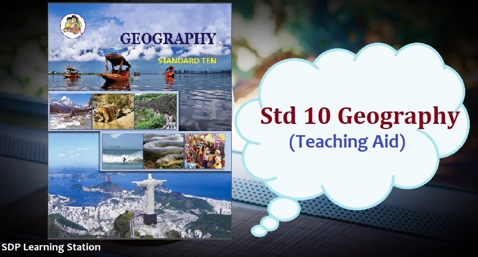 Std 10_Geography_Teaching Aids We Teachers