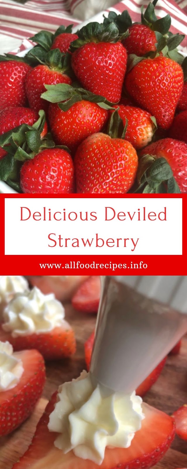 Delicious Deviled Strawberry