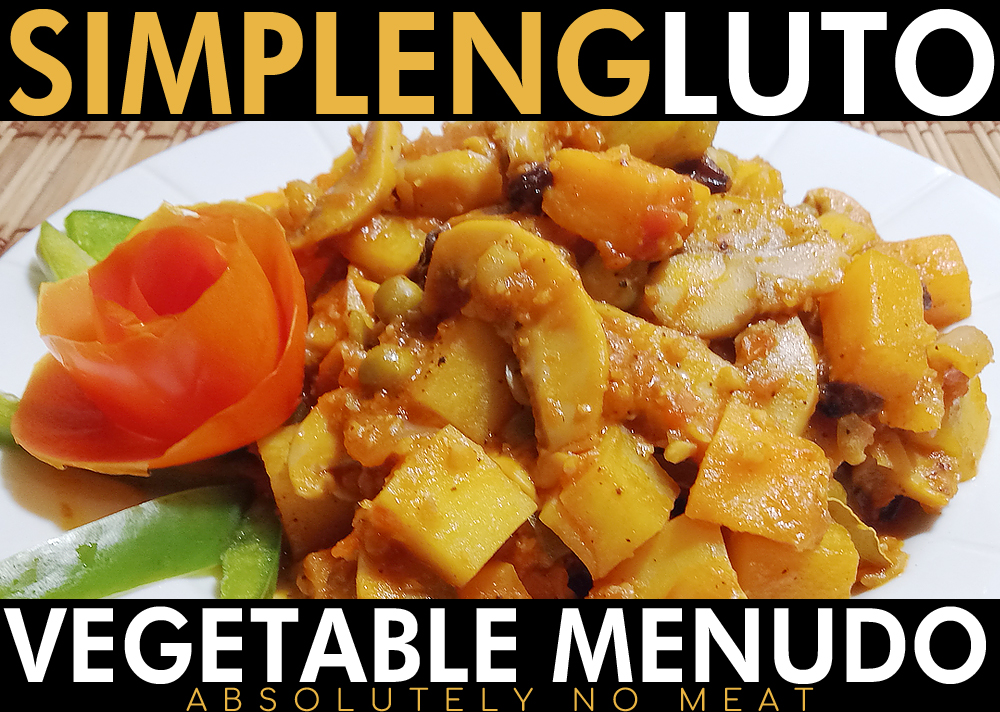 Vegetable Menudo Absolutely No Meat