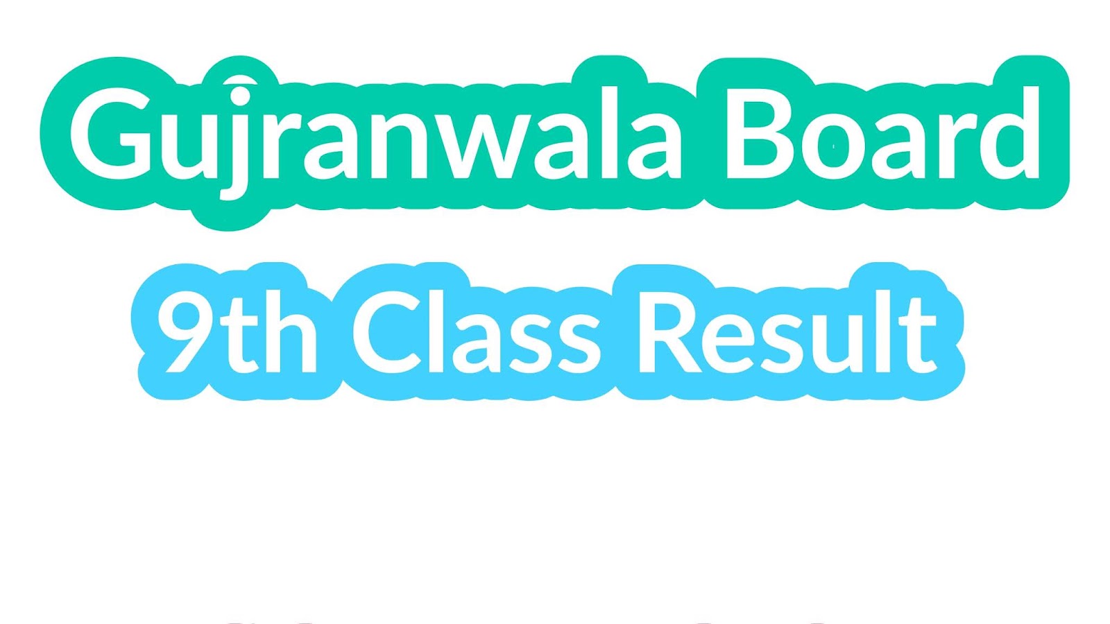 Gujranwala Board 9th Result 2019 Check Now