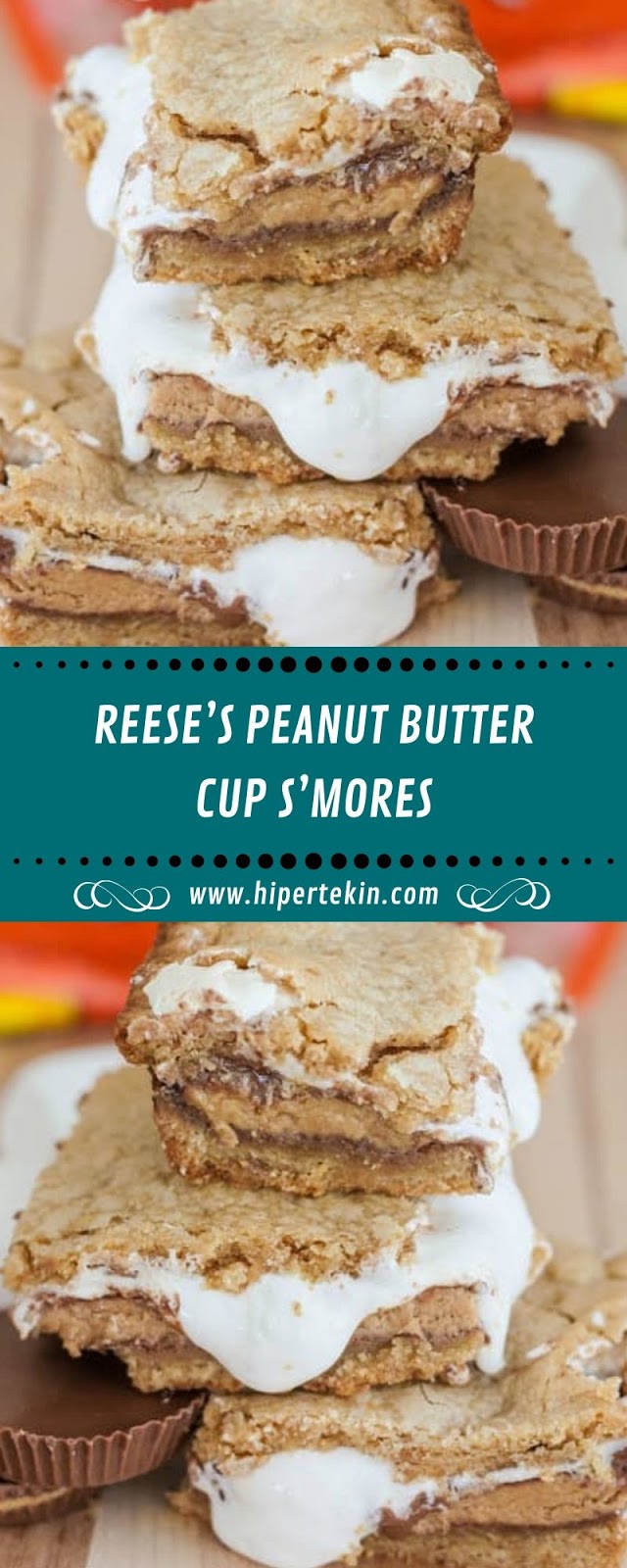 REESE’S PEANUT BUTTER CUP S’MORES REESE’S PEANUT BUTTER CUP S’MORES