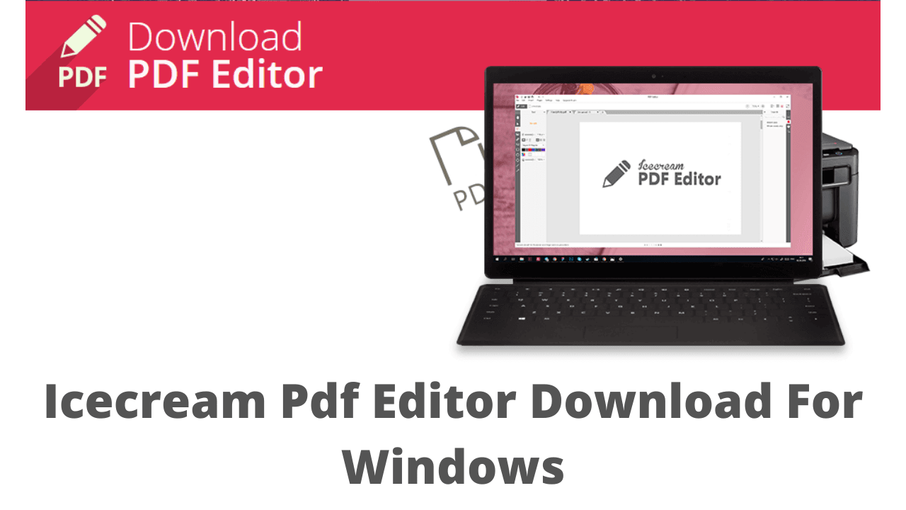 Icecream Pdf Editor Download For Windows