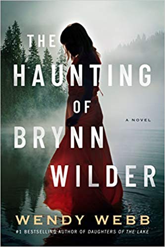 Review: The Haunting of Brynn Wilder by Wendy Webb