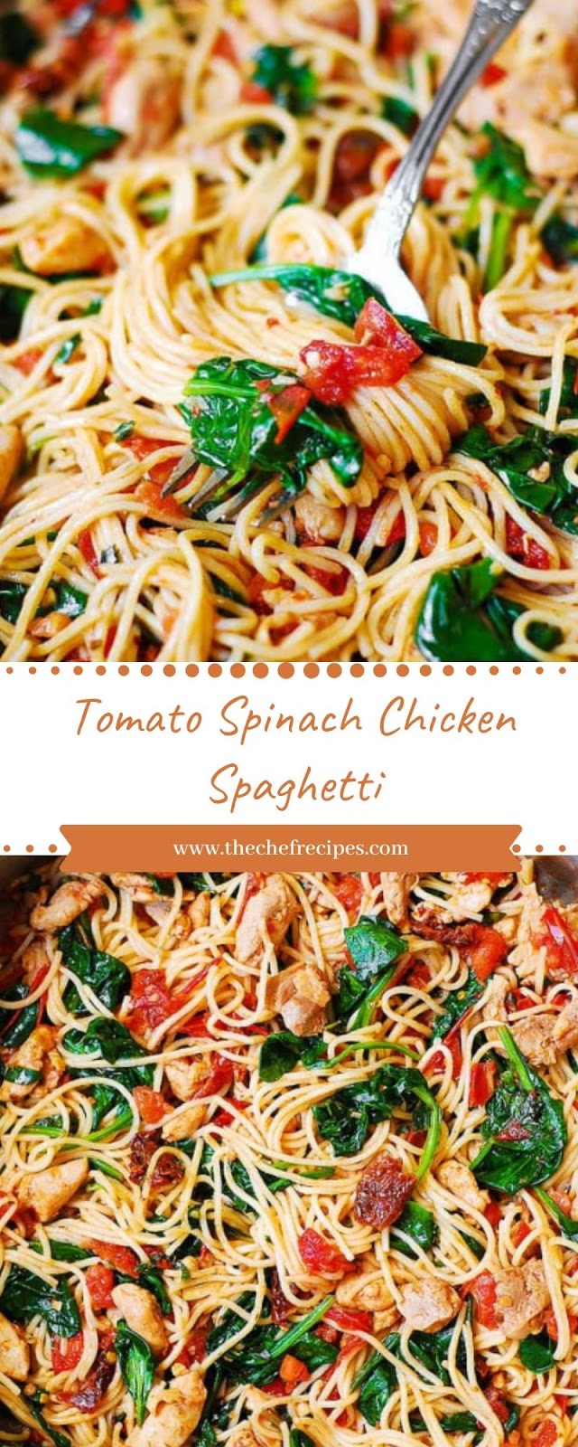 Tomato Spinach Chicken Spaghetti Tomato Spinach Chicken Spaghetti