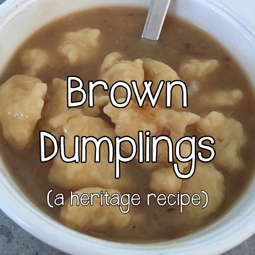 Runs for Cookies HERITAGE RECIPE Brown Dumplings