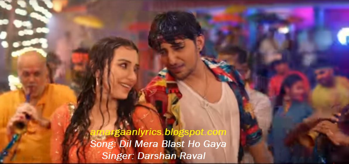 dil blast ho gaya lyrics